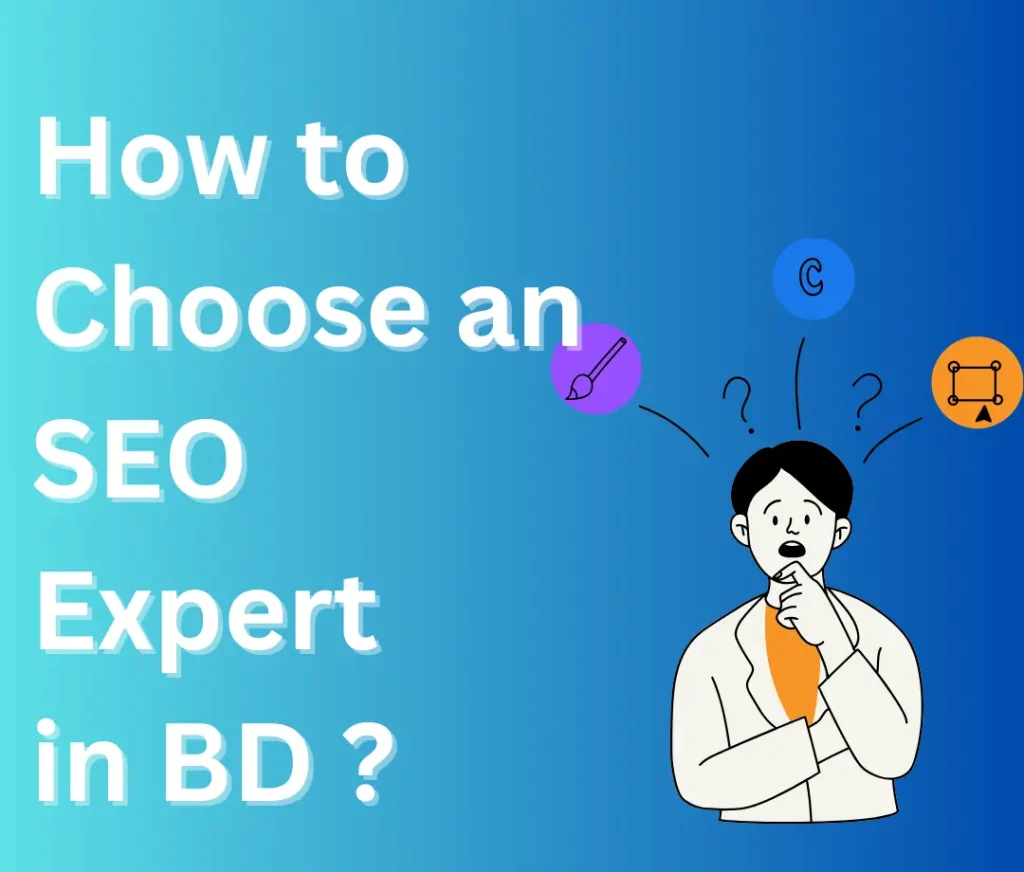 How-to-choose-an-SEO-Expert-in-BD